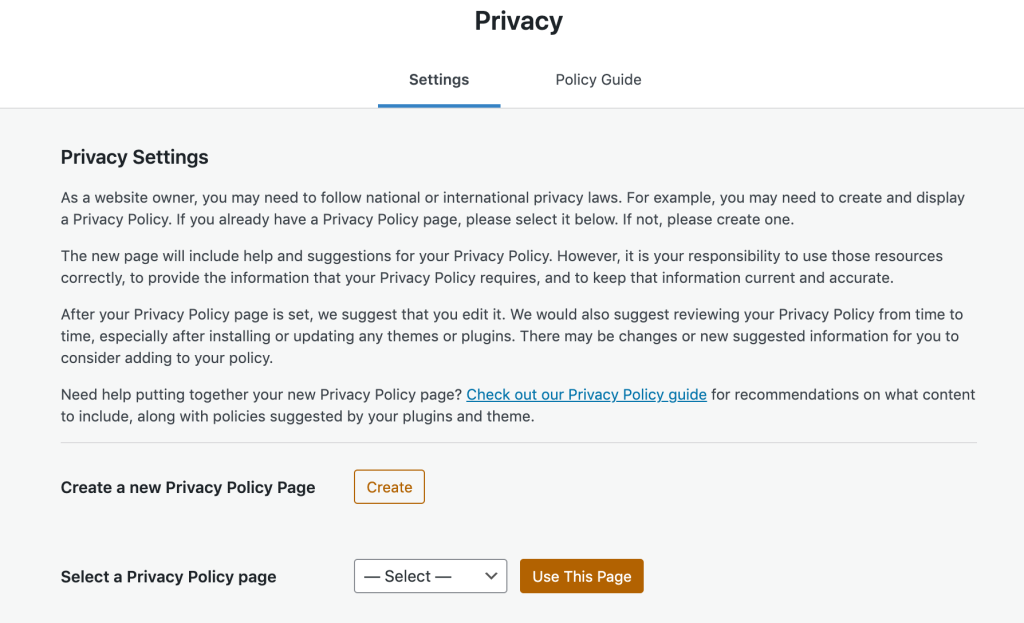 The Privacy Policy section has information about what it is and how to set it up. Below that, there are buttons to create a new page, or set an existing page.