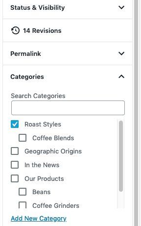The Categories section from the post editor will display existing categories to check off, or you can use the search field just above the list. It has an Add New Category button at the bottom.