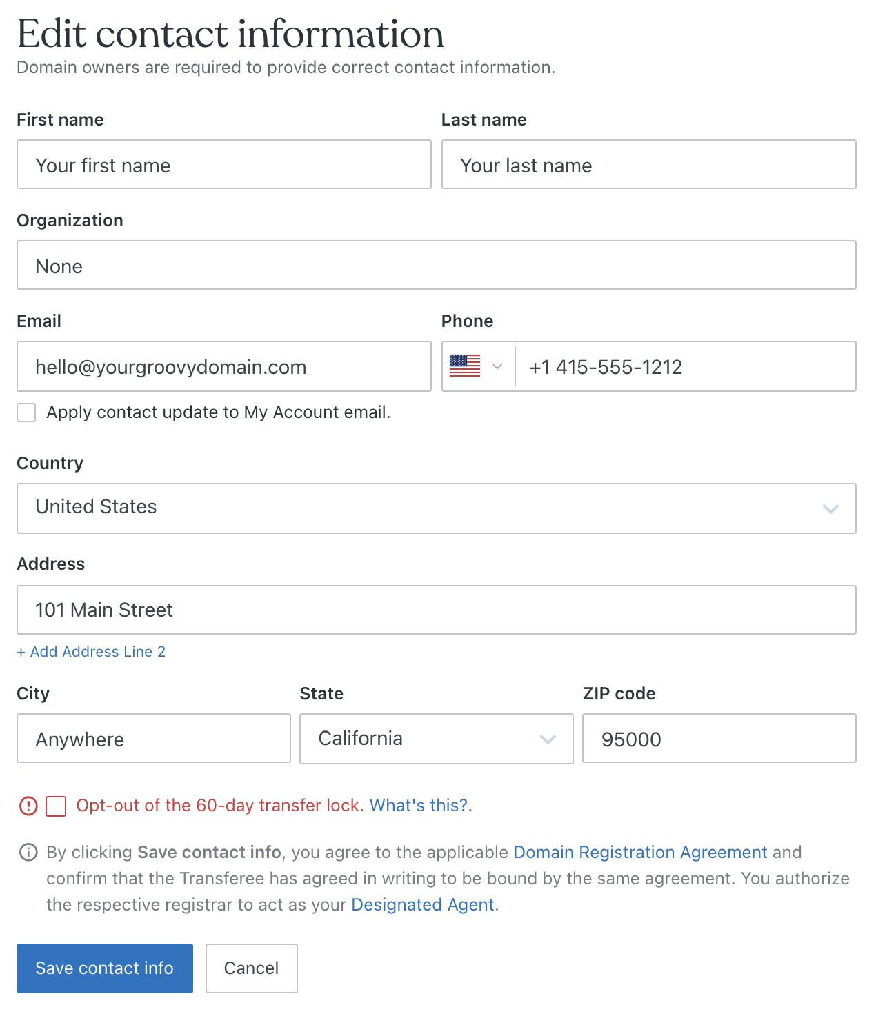 The Edit contact information screen allows you to input your name, organization, email, phone number, and physical address, as well as to opt out of the 60-day transfer lock.