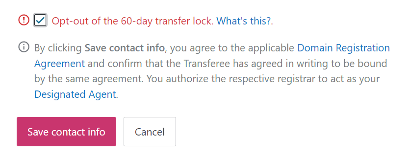 The opt out of 60-day transfer lock checkbox and the box is checked.