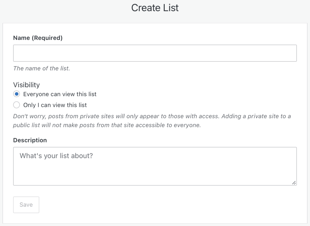 The form for creating a list that includes the list name, visibility options and description. 
