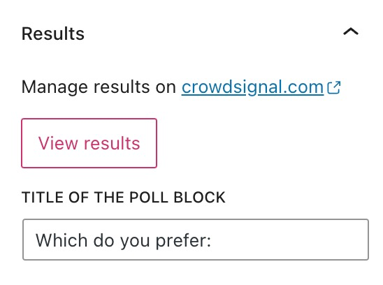 Results settings in the Poll block. 