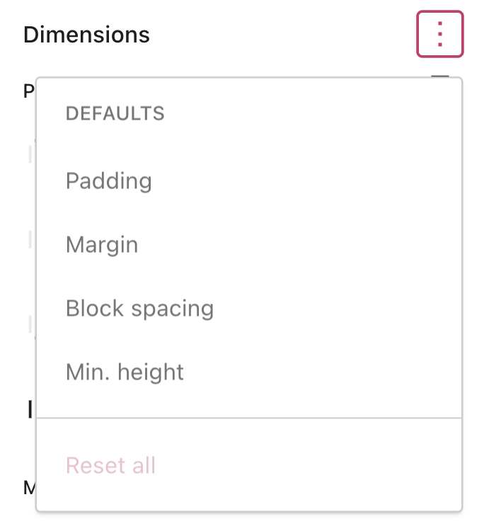 En pil pekar på knappen med tre punkter bredvid Dimensioner och klickbara alternativ för utfyllnad, marginal, blockavstånd och minsta höjd visas.