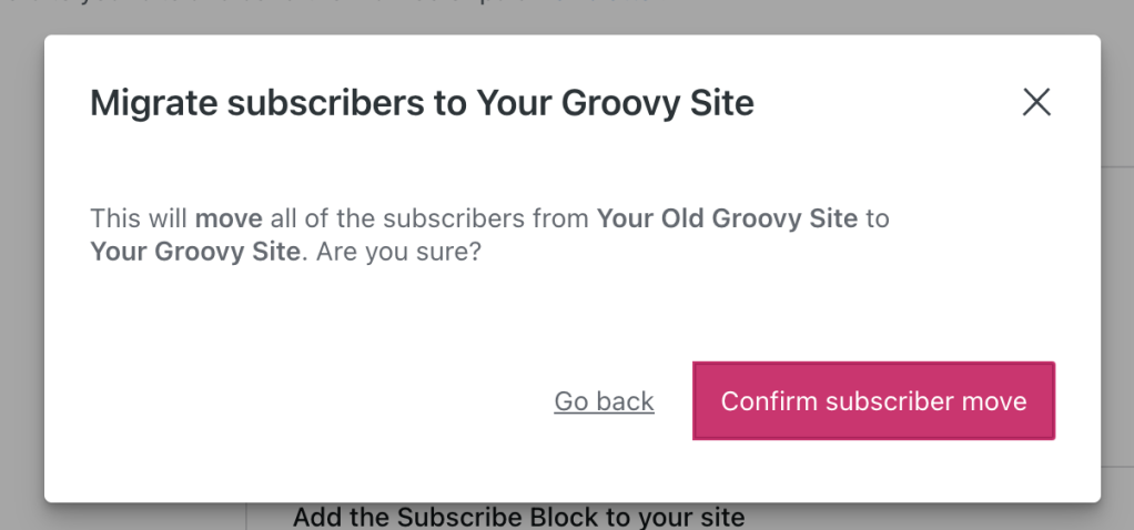 "Confirm subscriber move" button is shown.