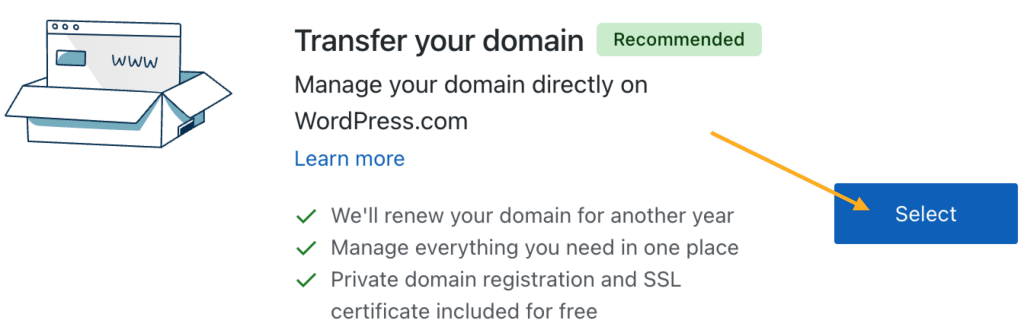 An arrow pointing to the button labeled "Select" in the Transfer your domain section. 