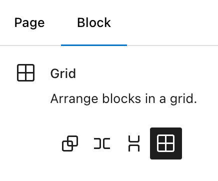 La colonne latérale Réglages du bloc affichant le bloc Grille en surbrillance, ainsi que les options permettant de basculer vers un bloc Groupe, Ligne ou Empiler.